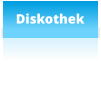 Diskothek